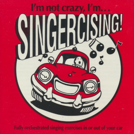 Karen Oleson: I'm Not Crazy, I'm Singercising!