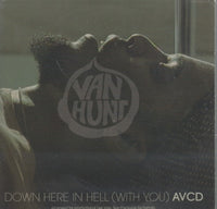 Van Hunt: Down Here In Hell (With You) 6-Track AVCD Promo