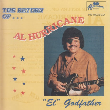 The Return Of Al Hurricane: El Godfather
