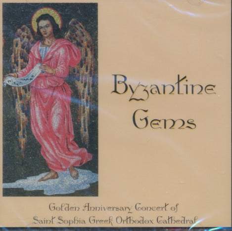 The Saint Sophia 50th Anniversary Chorale: Byzantine Gems