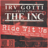 Irv Gotti Presents The Inc: Ride Wit Us 3-Track Promo
