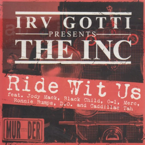 Irv Gotti Presents The Inc: Ride Wit Us 3-Track Promo