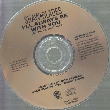 Shaw-Blades: I'll Always Be With You 1-Track Promo w/ Back Artwork