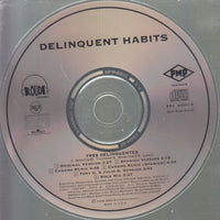 Delinquent Habits: Tres Delinquentes: Remixes 6-Track Promo w/ Back Artwork