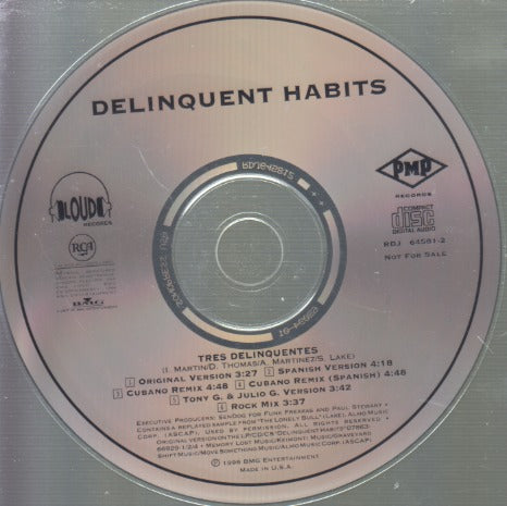 Delinquent Habits: Tres Delinquentes: Remixes 6-Track Promo w/ Back Artwork