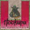 The Pandanus Club: Ho'okupu