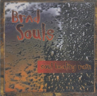 Brad Souls: Soul Healing Rain
