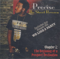 Precise: The Street Reveren: Chapter 1: The Beginning Of A Prospect Destination w/ Cracked Case