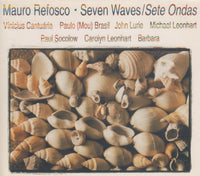 Mauro Refosco: Seven Waves / Sete Ondas Japan