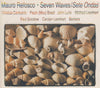 Mauro Refosco: Seven Waves / Sete Ondas Japan