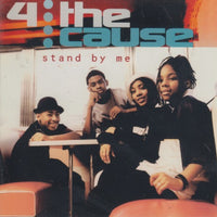 4: The Cause: Stand By Me