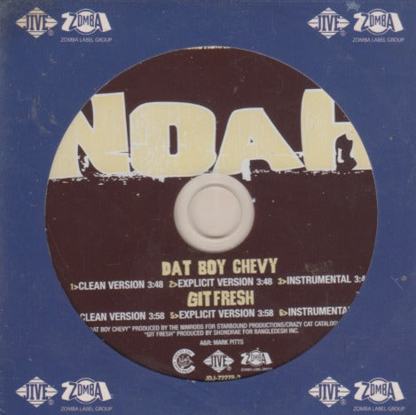 Noah: Dat Boy Chevy / Git Fresh 6-Track Promo