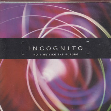 Incognito: No Time Like The Future 10-Track Promo