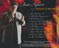 Juan Aguero: Prestame Tu Mariachi