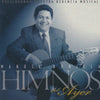 Manuel Bonilla: Himnos Del Ayer