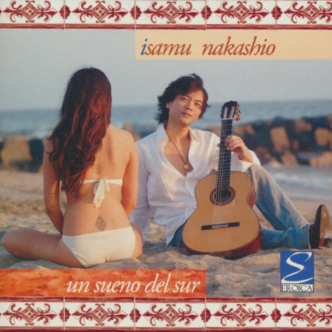 Isamu Nakashio: Un Sueno Del Sur