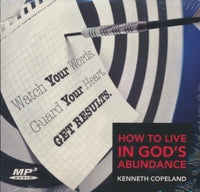 Kenneth Copeland: How To Live In God's Abundance MP3