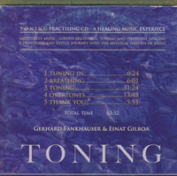 Gerhard Fankhauser & Einat Gilboa: Toning: A Healing Music Experience