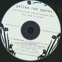 Yellow Red Sparks: Preliminary Mixes 4-Track Promo
