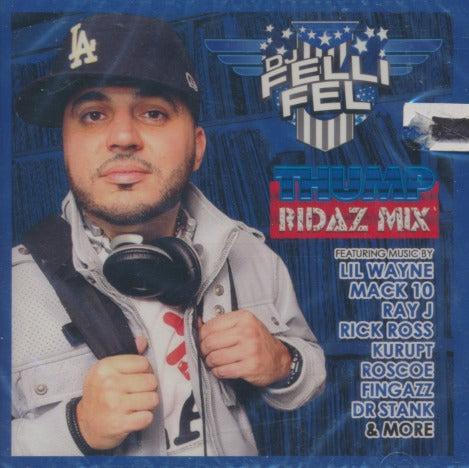 DJ Felli Fel: Thump Ridaz Mix