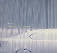 Lexus: Accelerations Vol. 1 Promo