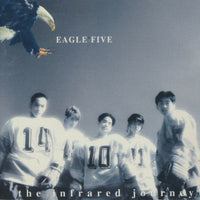 Eagle Five: The Infrared Journey