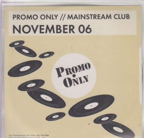 Promo Only: Mainstream Club November 06 2-Disc Set 20-Track Promo