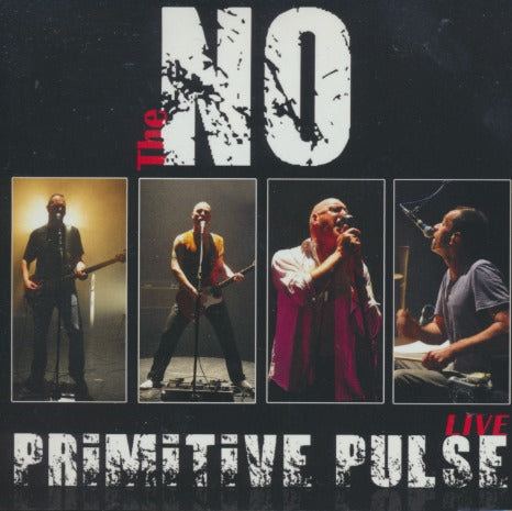 The No: Primitive Pulse Live
