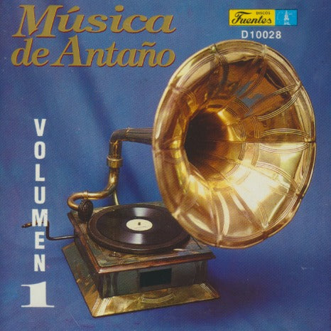 Musica De Antano Volumen 1