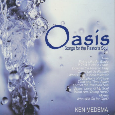 Ken Medema: Oasis: Songs For The Pastor's Soul