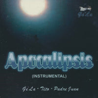 Ge'La / Tito / Padre Juan: Apocalipsis (Instrumental)