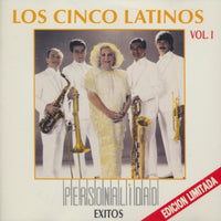 Los Cinco Latinos: Personalidad Exitos Vol. I Limited Edition