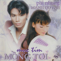 Phi Nhung & Manh Quynh: Muc Tim Mong Toi