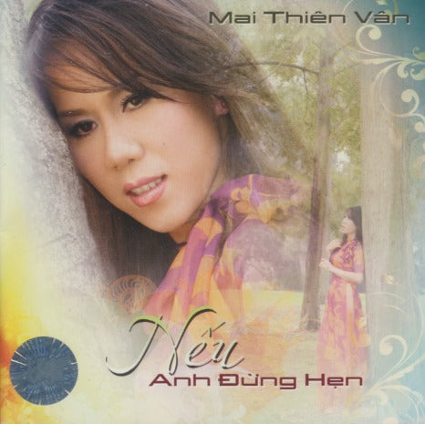 Mai Thien Van: Neu Anh Dung Hen