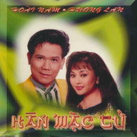 Hoai Nam & Huong Lan: Han Mac Tu
