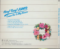 Hey! Say! JUMP: Come On A My House