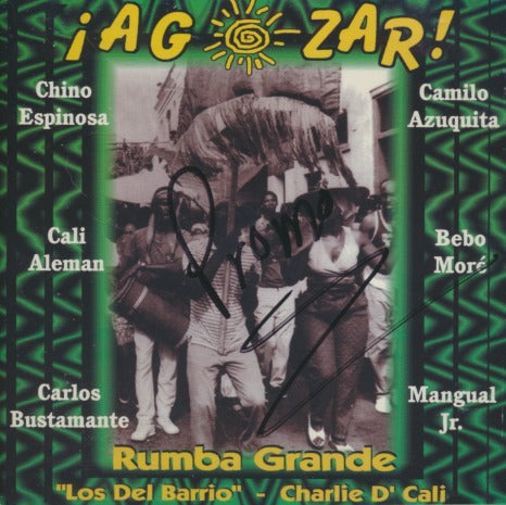 Los Del Barrio: Charlie D'Cali: Rumba Grande Ag Zar w/ Writing on Artwork