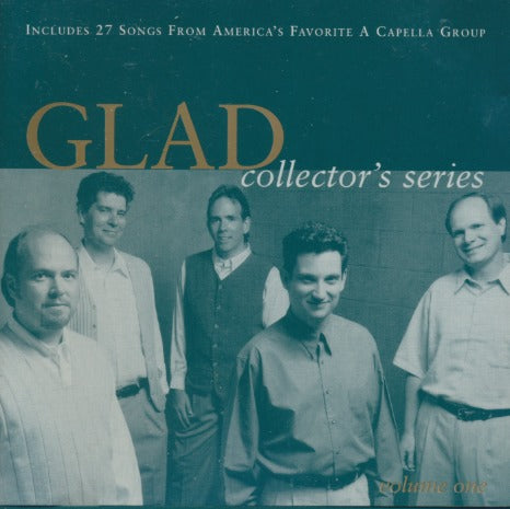 GLAD: Collector's Series Volume One