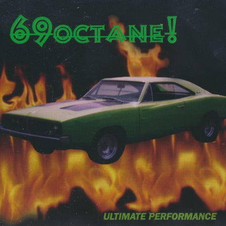 69 Octane: Ultimate Performance