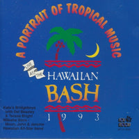 A Portrait Of Tropical Music: Live At The Hawaiian Bash 1993