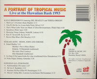 A Portrait Of Tropical Music: Live At The Hawaiian Bash 1993