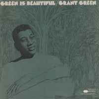 Grant Green: Green Is Beautiful