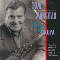 Tom Margitan: Live At Kikuya