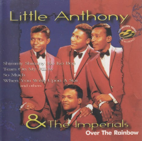 Little Anthony & The Imperials: Over The Rainbow