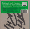 Ruffneck: Everybody Be Somebody 3-Track Maxi-Single