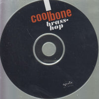 Coolbone: Brass-Hop 18-Track Advance Promo w/ Back Artwork