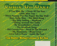 Tom Hunter, Michael Leeman & Bev Bos: Come On Over