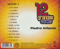 Pedro Infante: 12 Grandes Exitos Volumen 2