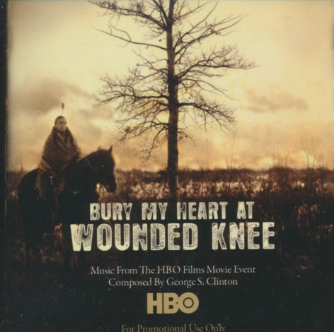 Bury My Heart At Wounded Knee: Music From The HBO Films Movie Event 11-Track Promo