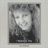 Suzi Bullock: I Believe In You